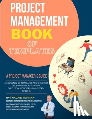 Rehman, Navaid Ur - Project Management Book of Templates