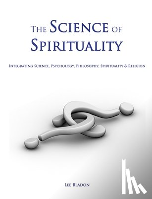 Lee Bladon, Bladon - The Science of Spirituality