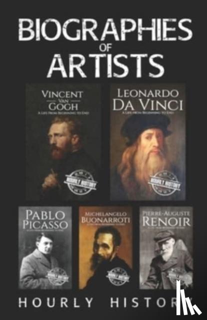 History, Hourly - Biographies of Artists