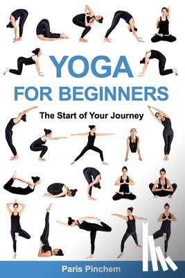 Pinchem, Paris - Yoga for Beginners: The Start of Your Journey