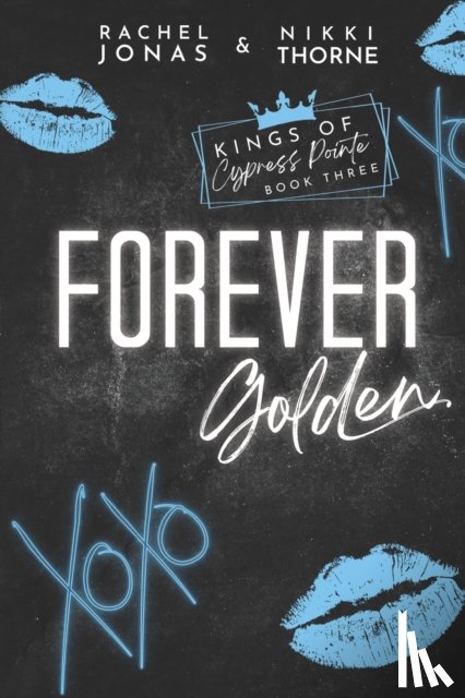 Thorne, Nikki, Jonas, Rachel - Forever Golden