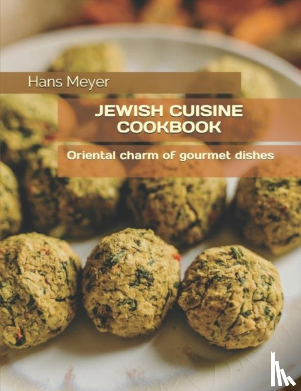 Meyer, Hans - Jewish Cuisine Cookbook