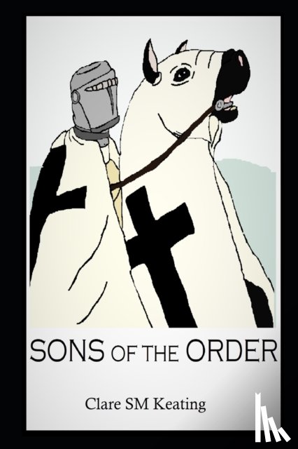 Keating, Clare Sm - Sons of the Order