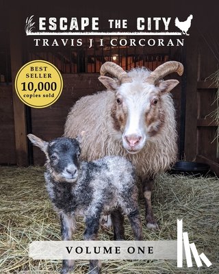 Corcoran, Travis J I - Escape the City volume 1