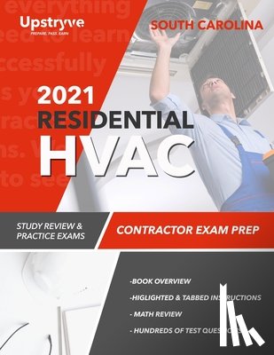 Inc, Upstryve - 2021 South Carolina Residential HVAC Contractor Exam Prep