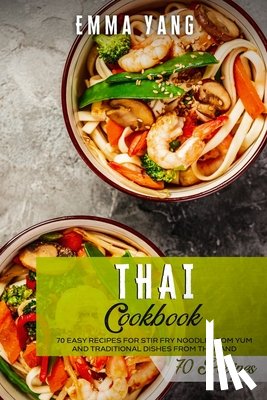Yang, Emma - Thai Cookbook