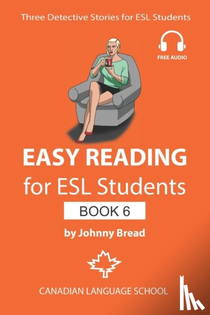 Bread, Johnny - Easy Reading for ESL Students - Book 6