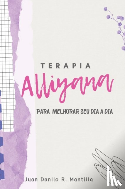 Rodriguez Mantilla, Juan Danilo - Terapia Alliyana