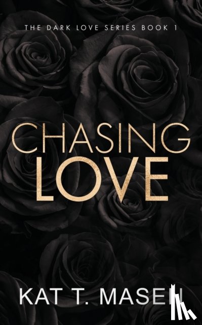 Masen, Kat T - Chasing Love - Special Edition