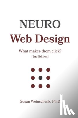 Weinschenk, Susan - Neuro Web Design