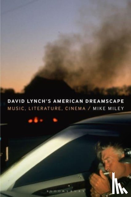 Miley, Mike (Loyola University New Orleans - David Lynch’s American Dreamscape