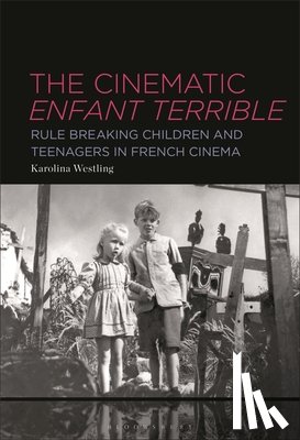 Westling, Karolina (University of Gothenburg - The Cinematic Enfant Terrible