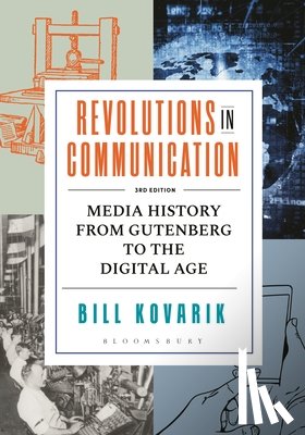 Kovarik, PhD Bill (Radford University - Revolutions in Communication