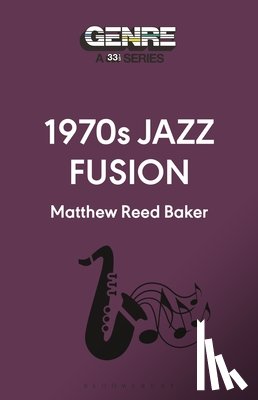 Baker, Matthew Reed (Writer - 1970s Jazz Fusion