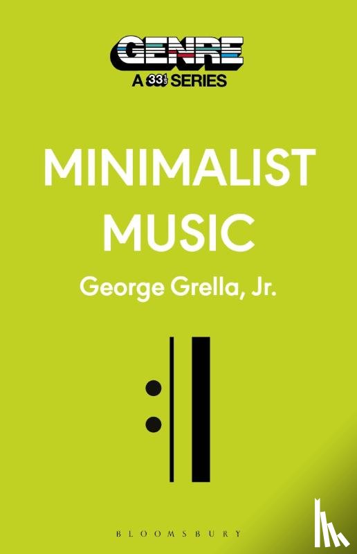 Grella, George - Minimalist Music