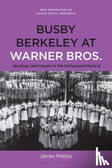 Phillips, Dr. James (Associate Professor in Philosophy - Busby Berkeley at Warner Bros.