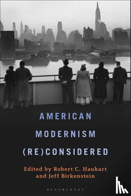  - American Modernism (Re)Considered