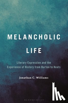 Williams, Dr. or Prof. Jonathan C. (Bilkent University - Melancholic Life