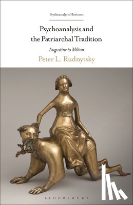Rudnytsky, Professor Peter L. (University of Florida - Psychoanalysis and the Patriarchal Tradition