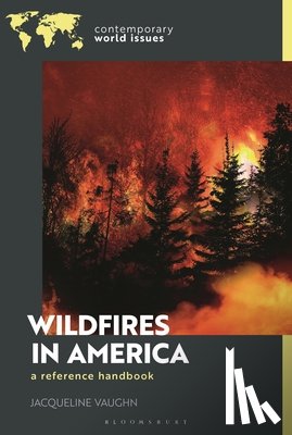 Vaughn, Jacqueline (Northern Arizona University - Wildfires in America