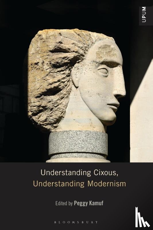  - Understanding Cixous, Understanding Modernism