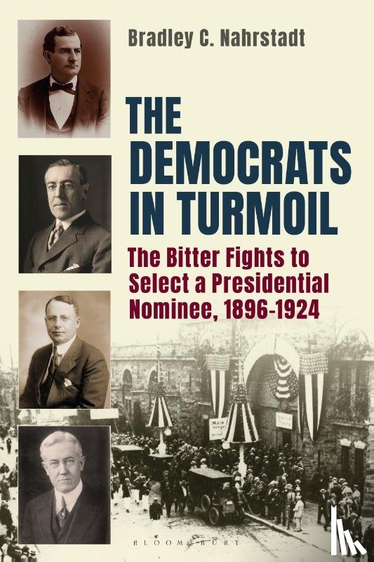 Nahrstadt, Bradley C. (Independent Scholar - The Democrats in Turmoil