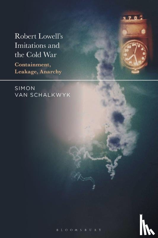 Schalkwyk, Dr. Simon van (University of Witwatersrand - Robert Lowell's Imitations and the Cold War