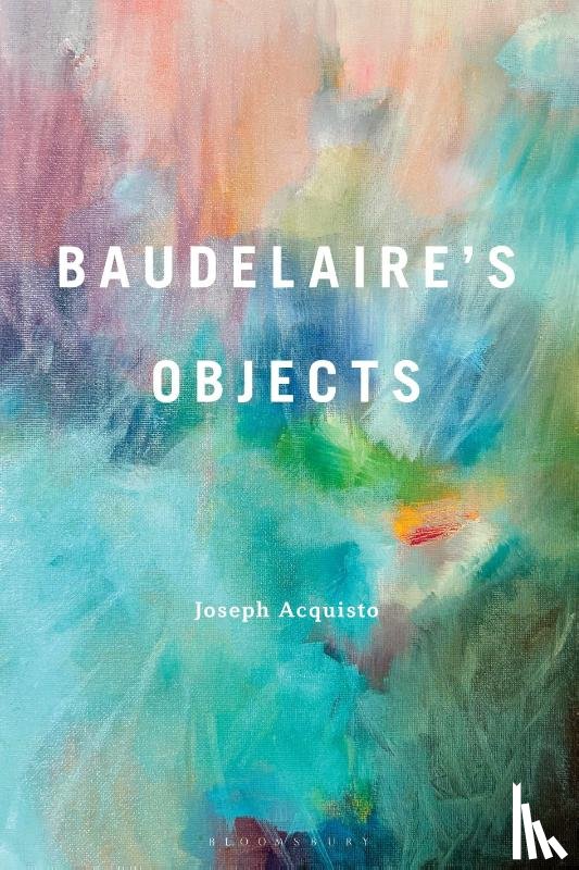 Acquisto, Professor Joseph (Chair - Baudelaire's Objects