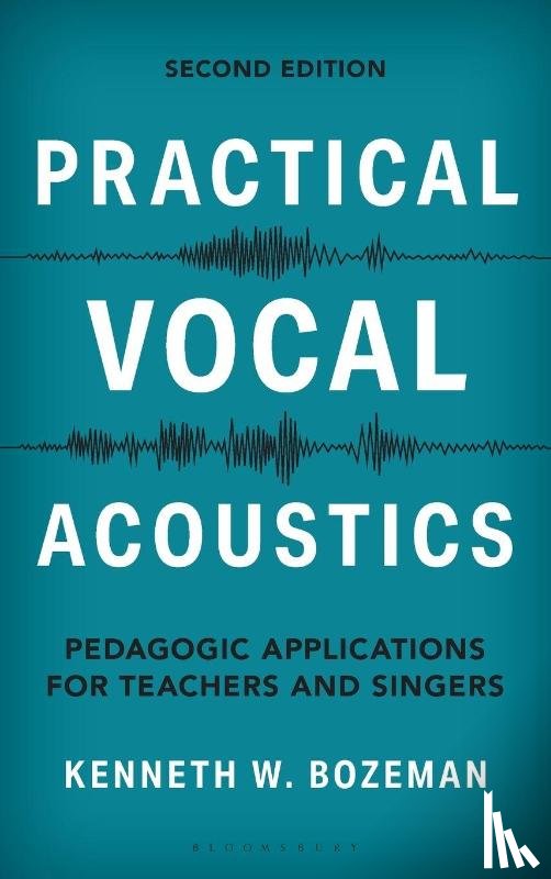 Bozeman, Kenneth - Practical Vocal Acoustics