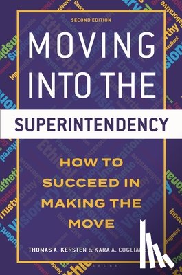 Kersten, Thomas, Coglianese, Kara - Moving into the Superintendency