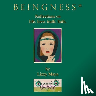 Maya, Lizzy - B E I N G N E S S *