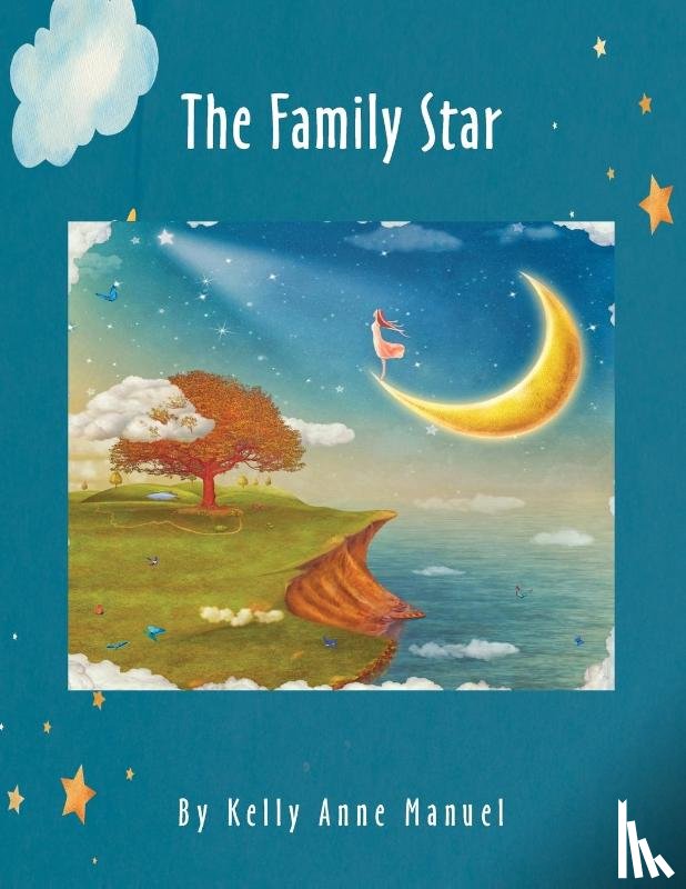 Manuel, Kelly Anne - The Family Star