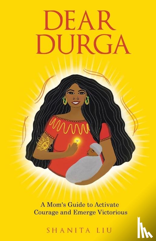 Liu, Shanita - Dear Durga