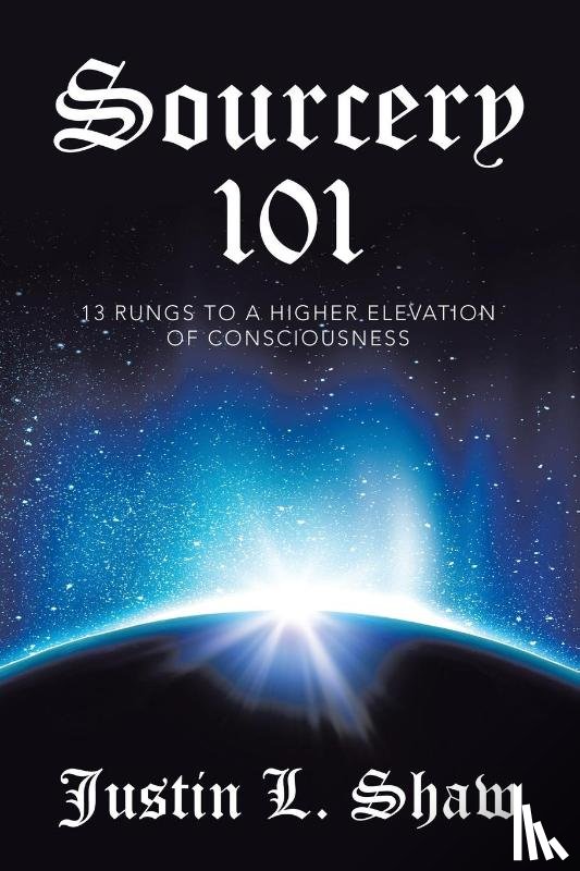 Shaw, Justin L. - Sourcery 101