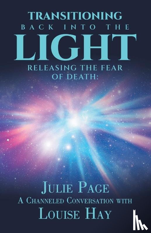 Page, Julie - Transitioning Back into the Light