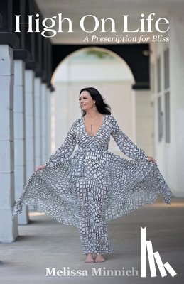 Minnich, Melissa - Minnich, M: High On Life