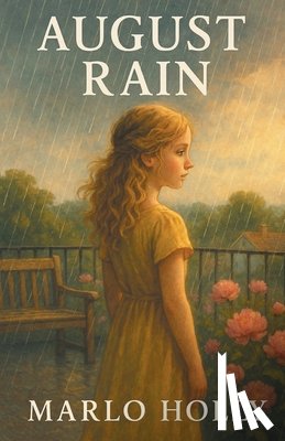 Holly, Marlo - August Rain