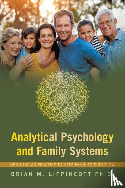 Lippincott, Brian M. - Analytical Psychology and Family Systems