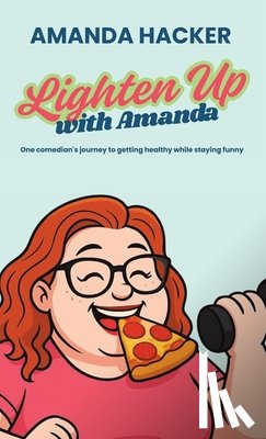 Hacker, Amanda - Lighten Up With Amanda