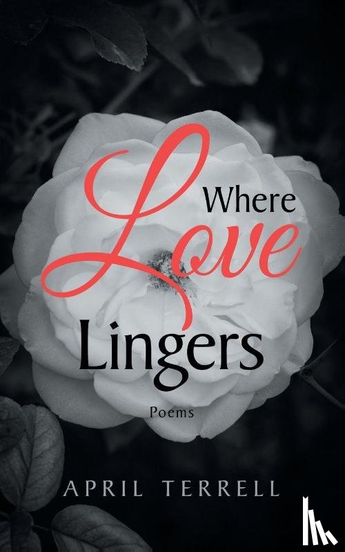 Terrell, April - Where Love Lingers