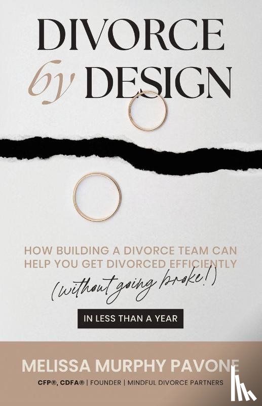 Pavone CFP® CDFA®, Melissa Murphy - Divorce By Design