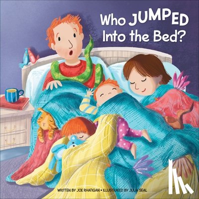 Rhatigan, Joe - Who Jumped Into the Bed?