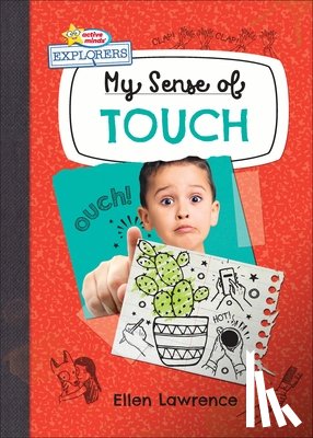 Lawrence, Ellen - My Sense of Touch