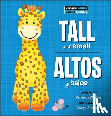 Wagner, Veronica - Tall and Small / Altos Y Bajos