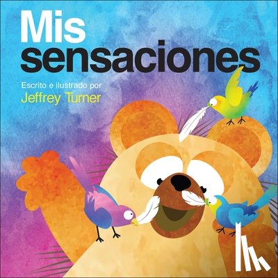Turner, Jeffrey - MIS Sensaciones (My Touch)