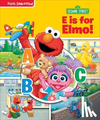 Pi Kids - Sesame Street E Is for Elmo!: First Look and Find