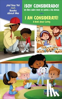 Thompson, Kim Mitzo - ¡Soy Considerado! / I Am Considerate!: Un Libro Sobre Tener En Cuenta a Los Demás / A Book about Caring
