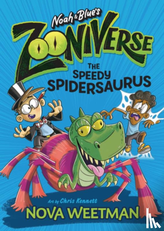 Weetman, Nova - The Speedy Spidersaurus