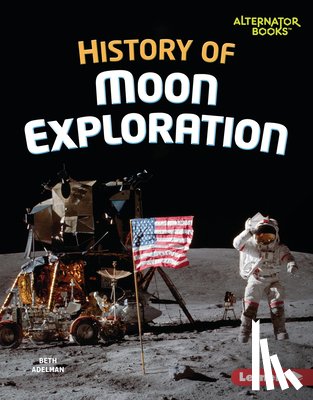 Adelman, Beth - History of Moon Exploration