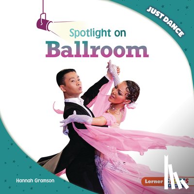 Gramson, Hannah - Spotlight on Ballroom
